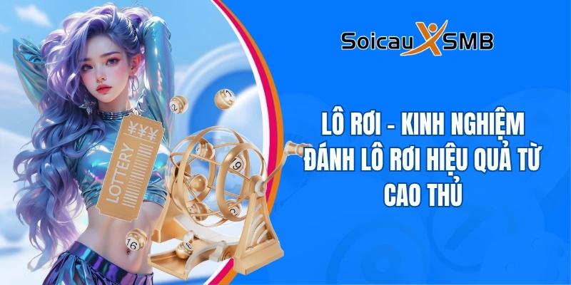 kinh nghiem danh lo roi
