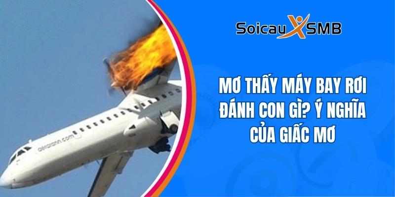 mơ thấy máy bay rơi