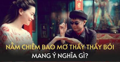 Mơ thấy thầy bói đánh con gì để trung thưởng lớn?